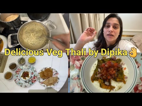 Chef Dipika Kakkar Ne Bnaya Tasty Veg Thali🥰|| Recepie Vlog