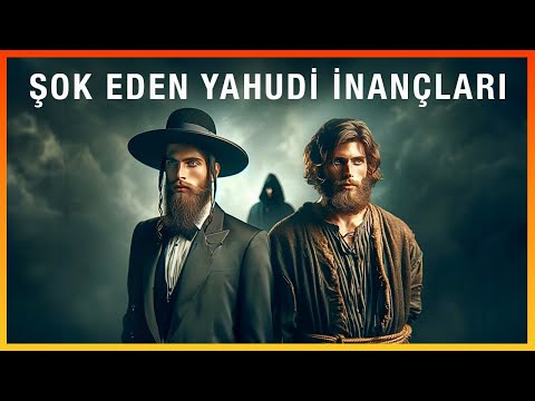 UYARI! Yahudi İnanışlarını Duyduğunuzda Şok Olacaksınız...