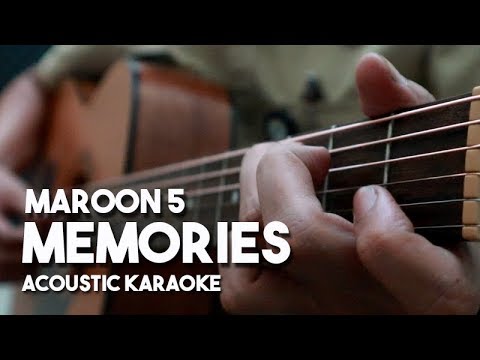 [Acoustic Karaoke] Memories – Maroon 5 (Guitar Version with Lyrics)