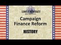 Campaign Finance Regulations and Reforms