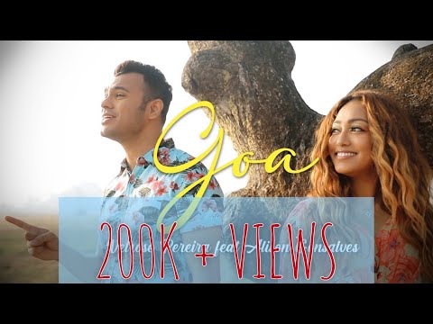 Velrose Pereira - GOA feat Alison Gonsalves | Official Video (Konkani Song)