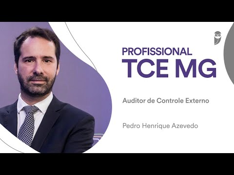 TCE MG: Conheça a carreira de Auditor na entrevista com o servidor Pedro Henrique Azevedo