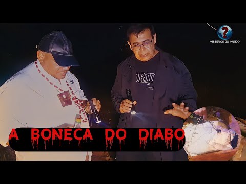 Encontramos a boneca do Diabo