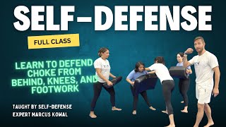 Self Defense Class: Knees, Footwork, and Choke from Behind
