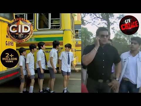 An Impossible Case Of School Hijack | Back To School | सीआईडी