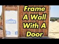 Building Walls and Installing Doors
