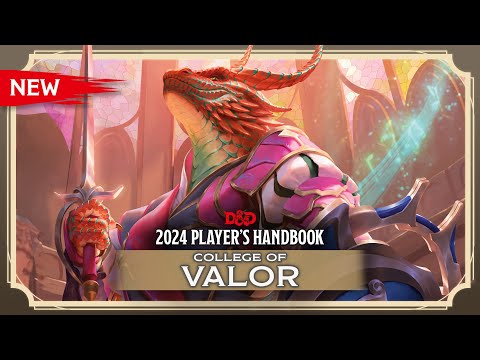 Bard: College of Valor | 2024 Player's Handbook | D&D