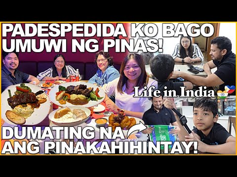 LIFE in INDIA: PADESPEDIDA SA MGA KAIBIGAN KO BAGO UMUWI NG PINAS! DUMATING NA ANG PINAKAHIHINTAY!