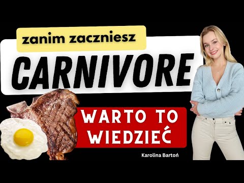 Zanim zaczniesz dietę CARNIVORE dowiedz się TEGO!