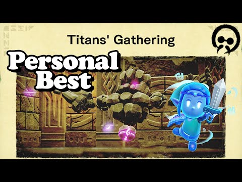 Titans' Gathering Personal Best PB 48.07 Slumber Dojo Zelda Echoes of Wisdom