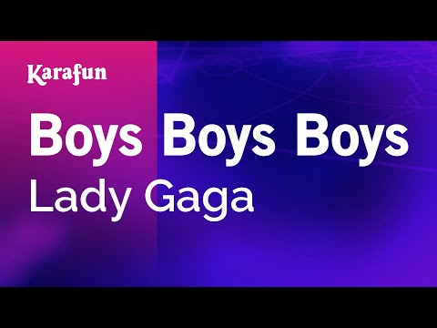 Boys Boys Boys - Lady Gaga | Karaoke Version | KaraFun