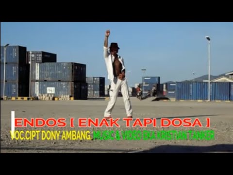 ENDOS (OFFICIAL MUSIC VIDIO)_DONY AMBANG