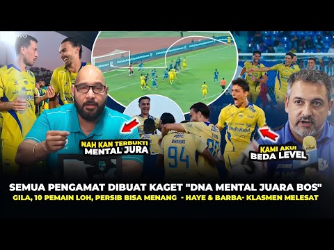 🔴EDAN, EMANG DNA JUARA BOS~Bung Binder Sampai Akui Begini, Haye & Barba Top Player, Persib Melesat🔥
