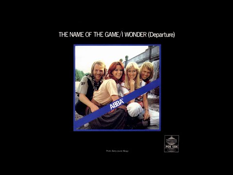 ABBA - The Name Of The Game (2021 Remaster)