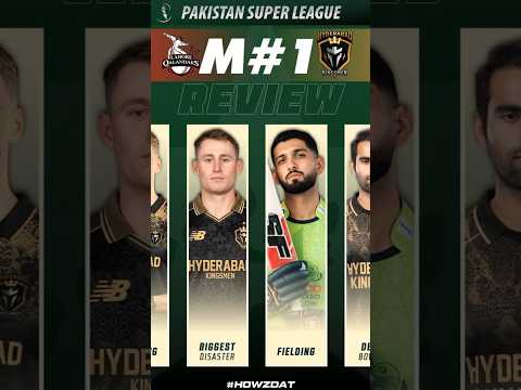 Match 1 Review | Lahore vs Hyderabad ๐ก