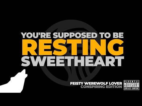 Your Werewolf Boyfriend (and his cat) Conspire Against You | Audio RP | [M4A]