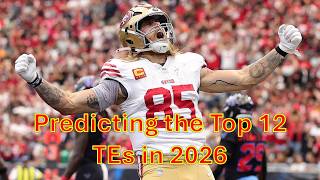 Predicting the Top 12 TEs in 2026