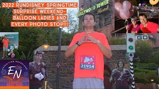 2022 runDisney Springtime Surprise Weekend- Starting with the balloon ladies and every photo stop!