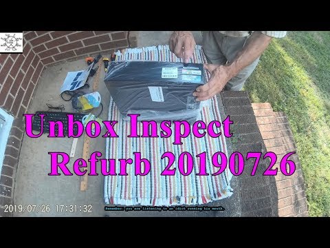 Unbox Inspect Refurb 20190726