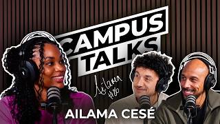 AILAMA CESÉ - Un percorso senza confini | Campus Talks Ep.10