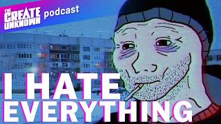 I Hate Everything. Now What?