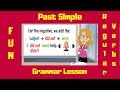 Understanding the Past Simple Tense