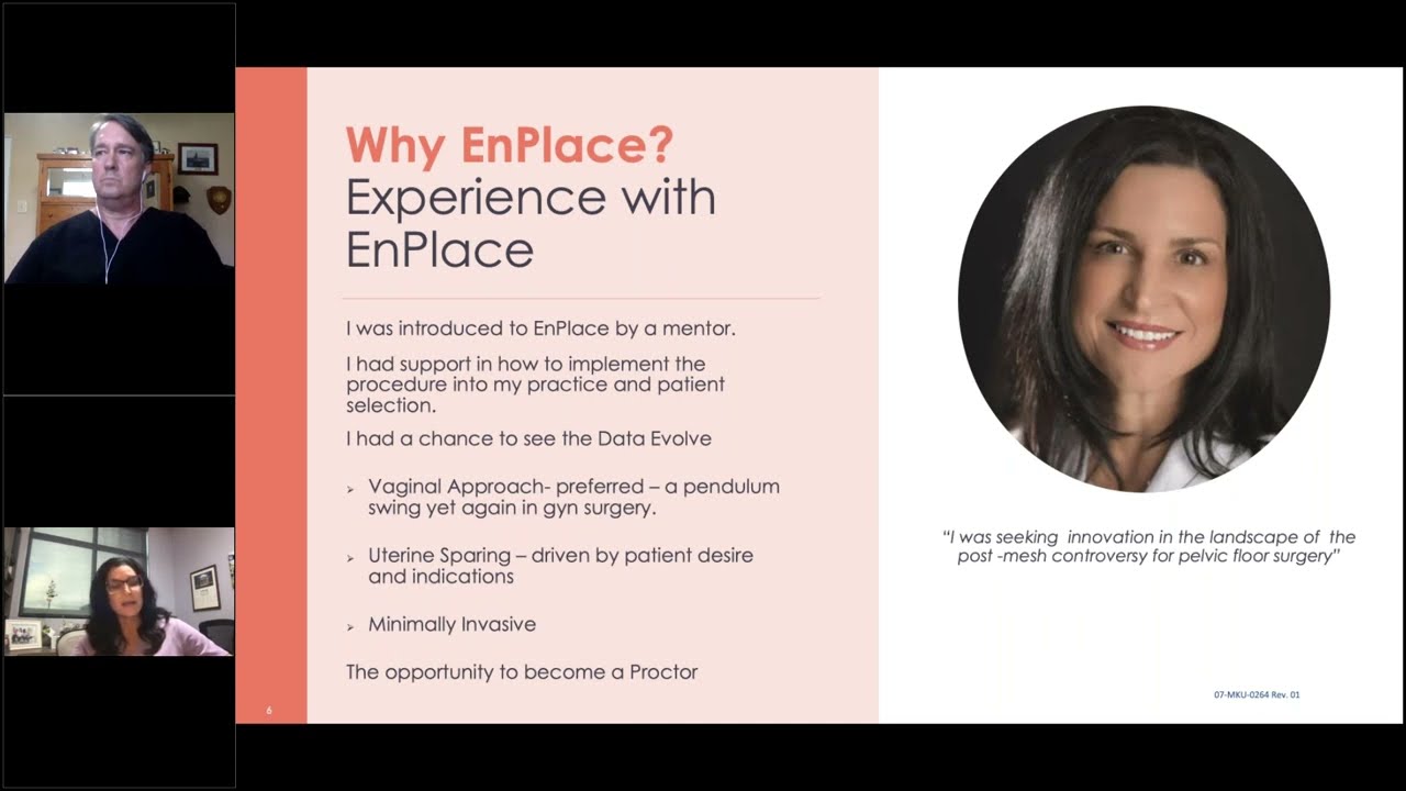 Presentation on EnPlace and pelvic floor surgery.