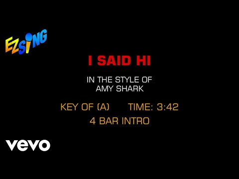 Amy Shark – I Said Hi (Karaoke)