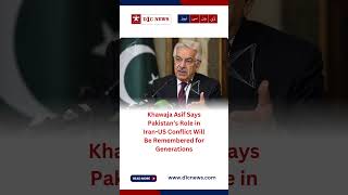 Khawaja Asif on Pakistan's Role in Iran-US Tensions | Latest Pakistan News