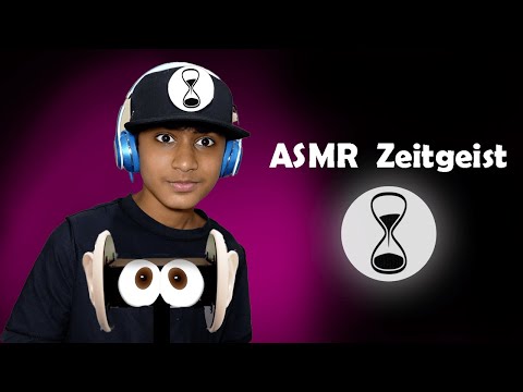ASMR But.. I am ASMR Zeitgeist