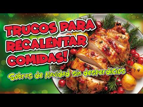 ¿Te SOBRÓ COMIDA de las FIESTAS? 🎄 Descubre QUÉ Puedes HACER