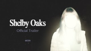 SHELBY OAKS - Official Trailer - In Theaters October 3