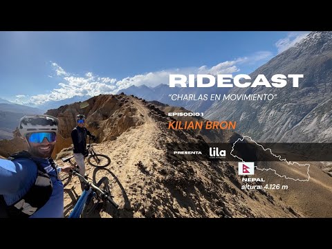 RIDECAST #1- Kilian Bron - Nepal