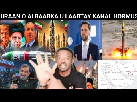 DEG-DEG IIRAN O XIRTAY KANALKA HORMUS, EMARAT O 100M$ ISRA KA QAADAY, RUUSHKA O DAGAALKA SO GALAY,
