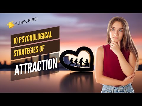 10 Psychological Strategies Of Attraction | Kisiko Attract Karne Ke 10 Tarike #psychology