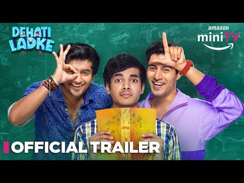 Dehati Ladke - Official Trailer | Shine Pandey, Aasif Khan &amp; Kusha Kapila | 15 Dec | Amazon miniTV