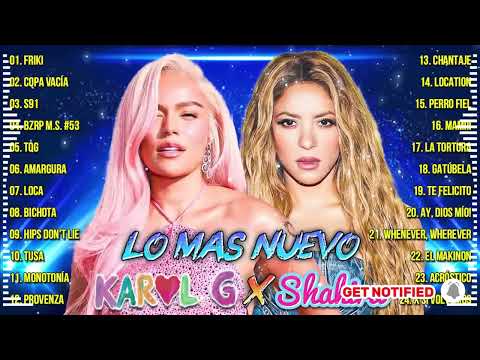 K.A.R.O.L G, S.h.a.k.i.r.a Grandes Mix Exitos 2024 - Latina Lo Mas Nuevo 2024 - Mix Reggaeton 2024