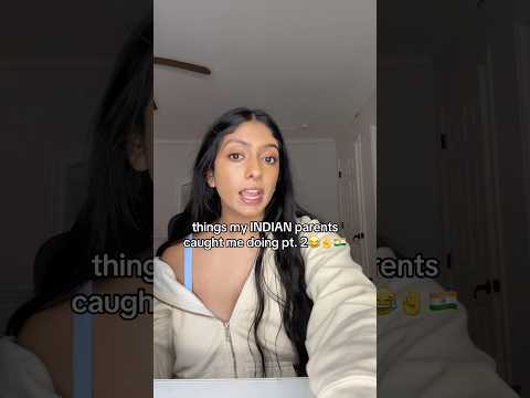 things my INDIAN parents have caught me doing๐ญ๐๐ฎ๐ณโ๏ธ #getreadywithme #makeup #indian #funny