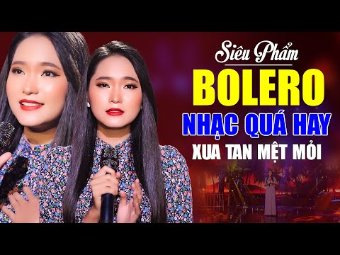 Siêu Phẩm Bolero NHẠC QUÁ HAY Nghe Xua Tan Hết Mệt Mỏi - Nhạc Vàng Dễ Nghe, Nghe 15 Phút Ngủ Liền