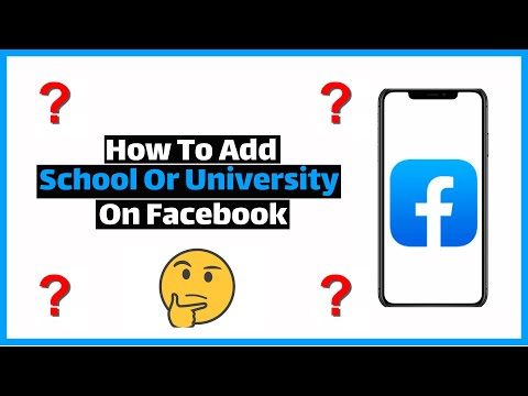 How To Add School Or University On Facebook (2024)