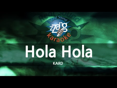 [짱가라오케/-1키/노래방] KARD(카드)-Hola Hola(올라 올라) KPOP Karaoke [ZZang KARAOKE]