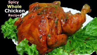 Spicy Whole Chicken Recipe ll Whole Grill Chicken Recipe @StutiEntertainment