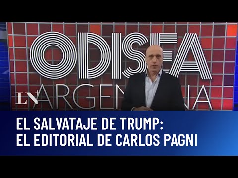El salvataje de Trump: el editorial de Carlos Pagni en Odisea Argentina (22/09/25)