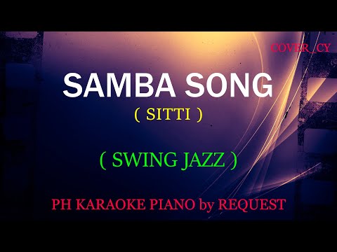 SAMBA SONG ( SITTI ) ( SWING JAZZ )