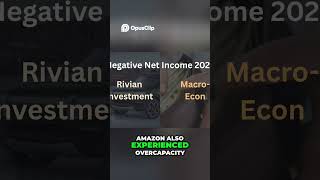 Amazon's 2022 Net Income Dip: Rivian & Overcapacity Explained
