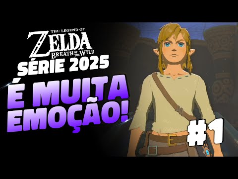 Zelda BotW - Série 2025 #01 - Início no MASTER MODE com 3 CORAÇÕES e SEM ESTAMINA