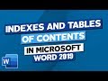 Creating Indexes and Tables of Contents in Word 2019