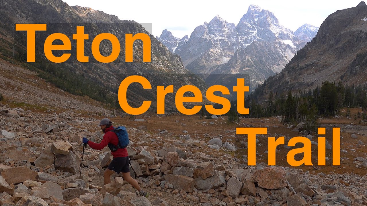 Teton Crest Trail // Running One of The Classics - Mountain trips