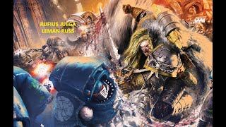 EP-1- RUFIUS JUEGA -  LEMAN RUSS ' EL REY LOBO'