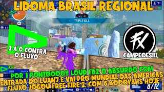 LOUD FAZ MILAGRE! POR 1 PONTOOOO, LUAN7 ENTROU. FX JOGA FREE FIRE 2 FEZ 6 BOOYAHS SÓ HOJE!!!